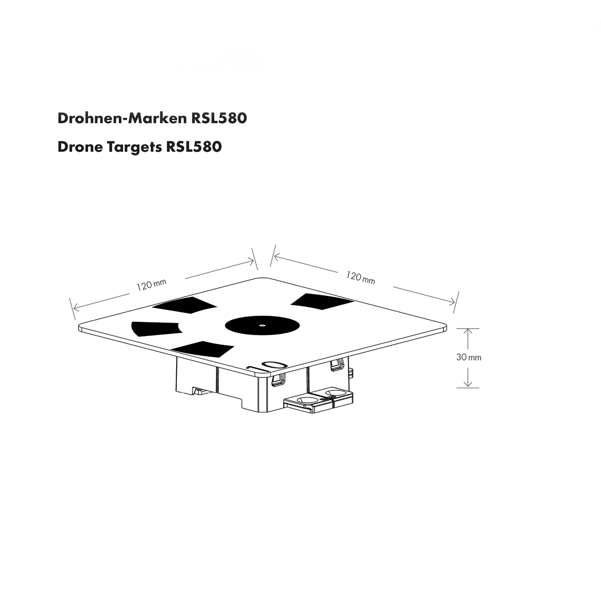 Maßzeichnung der Drohnen-Marke RSL580: 120 x 120 mm, Höhe 30 mm.