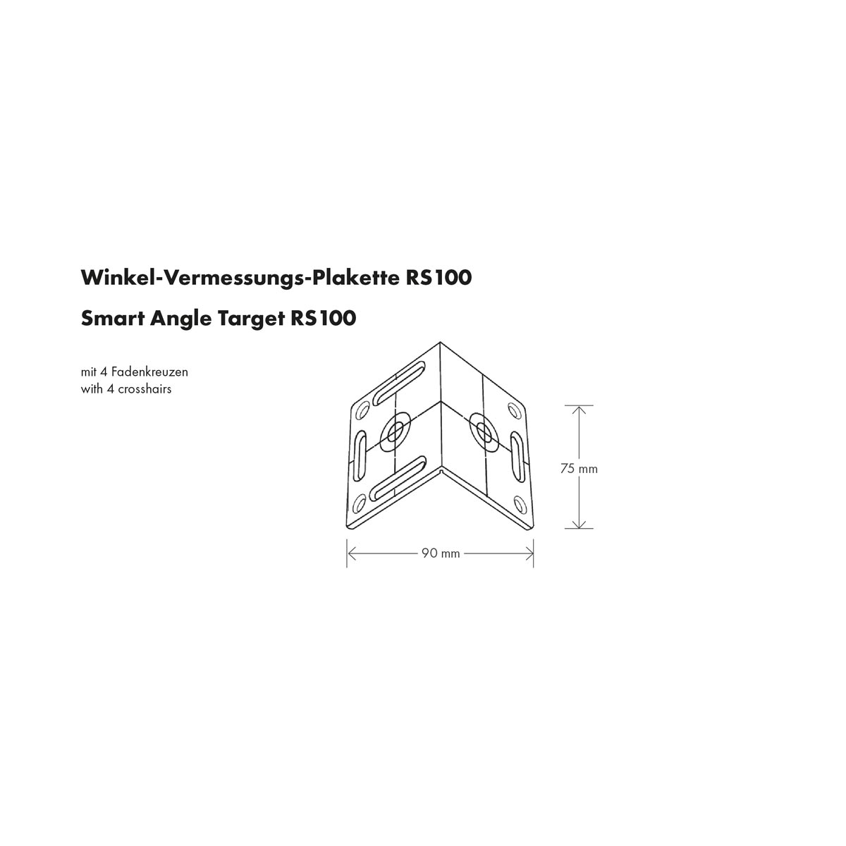 Technische Zeichnung der Winkel-Vermessungs-Plakette RS100 mit Abmessungen 70 mm Höhe und 100 mm Breite.
