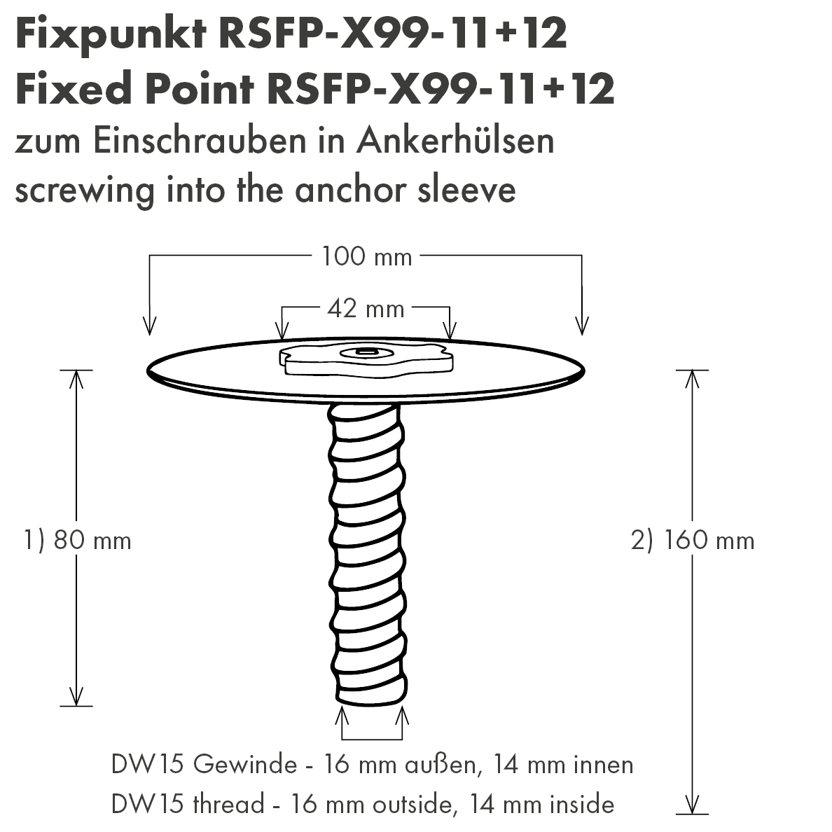 Fixpunkt für Ankerhülse mit DW15-Gewinde, 80 mm 