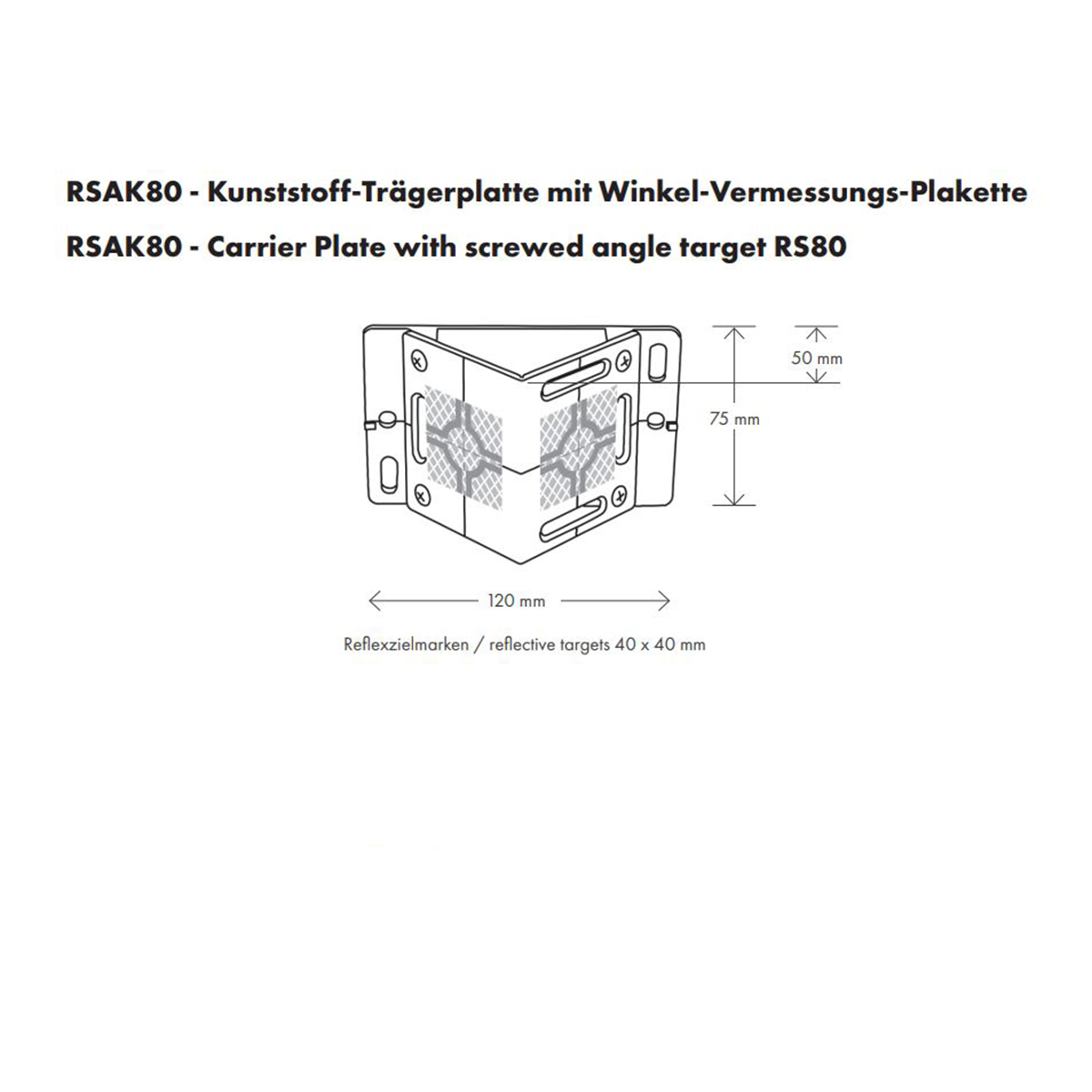 Maßzeichnung der RSAK80 Trägerplatte mit Winkel und Reflexzielmarken von Rothbucher Systeme mit Größenangaben.